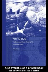 Book cover of Art in Zion by Dalia Manor