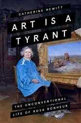 Book cover of Art is a Tyrant by Catherine Hewitt