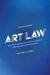 Book cover of Art Law (2nd ed.) by Michael E. Jones