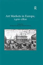 Book cover of Art Markets in Europe, 1400–1800 by Michael North