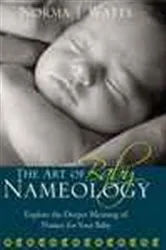 Book cover of Art of Baby Nameology by Unknown