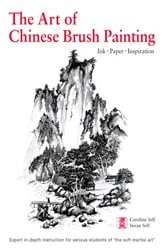 Book cover of Art of Chinese Brush Painting by Caroline Self