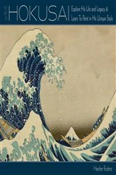 Book cover of Art of Hokusai by Heather Rodino
