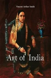 Book cover of Art of India by Vincent Arthur Smith