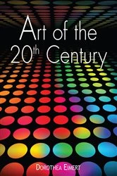 Book cover of Art of the 20th century by Dorothea Eimert