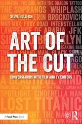 Book cover of Art of the Cut by Steve Hullfish