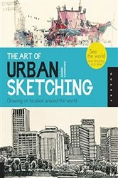 Book cover of Art of Urban Sketching by Gabriel Campanario