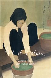 Book cover of Art of Vietnam by Catherine Noppe