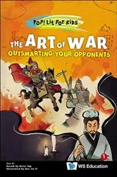 Book cover of Art Of War, The: Outsmarting Your Opponents by Zi Sun
