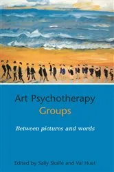Book cover of Art Psychotherapy Groups by SALLY SKAIFE