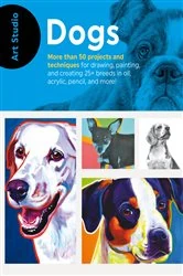 Book cover of Art Studio: Dogs by Walter Foster Creative Team