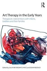 Book cover of Art Therapy in the Early Years by Julia Meyerowitz-Katz
