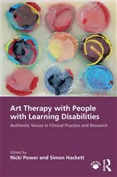 Book cover of Art Therapy with People with Learning Disabilities by Nicki Power