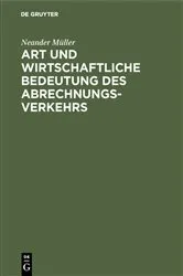 Book cover of Art und wirtschaftliche Bedeutung des Abrechnungsverkehrs by Unknown