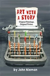 Book cover of Art with a Story by John Nieman