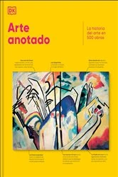 Book cover of Arte anotado (Art, Annotated) by DK