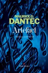 Book cover of Artefact by Maurice G. Dantec