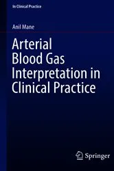Book cover of Arterial Blood Gas Interpretation in Clinical Practice by Anil Mane