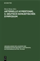 Book cover of Arterielle Hypertonie, 3. Deutsch-Sowjetisches Symposium by Horst Heine