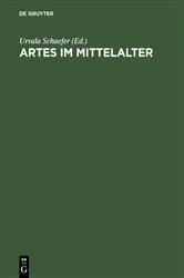 Book cover of Artes im Mittelalter by Ursula Schaefer