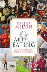Book cover of Artful Eating by Karina Melvin