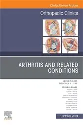 Book cover of Arthritis and Related Conditions, An Issue of Orthopedic Clinics, E-Book by Frederick M. Azar MD