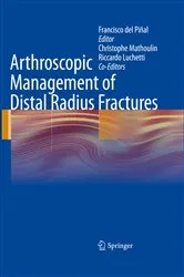 Book cover of Arthroscopic Management of Distal Radius Fractures by Francisco del Piñal