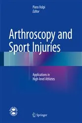 Book cover of Arthroscopy and Sport Injuries by Piero Volpi