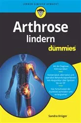 Book cover of Arthrose lindern für Dummies by Unknown