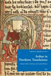 Book cover of Arthur in Northern Translations by V.Virgile Reiter Raphaëlle Jamet (Eds.) Reiter