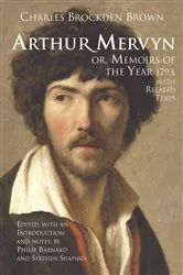 Book cover of Arthur Mervyn; or, Memoirs of the Year 1793 by Charles Brockden Brown