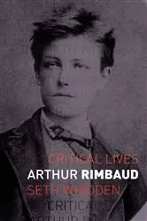 Book cover of Arthur Rimbaud by Seth Whidden