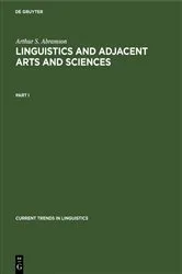 Book cover of Arthur S. Abramson: Linguistics and Adjacent Arts and Sciences. Part 1 by Arthur S. Abramson
