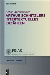 Book cover of Arthur Schnitzlers intertextuelles Erzählen by Achim Aurnhammer