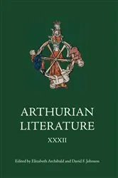 Book cover of Arthurian Literature XXXII by Elizabeth Archibald