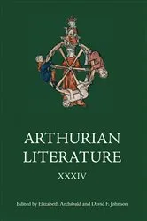 Book cover of Arthurian Literature XXXIV by Elizabeth Archibald