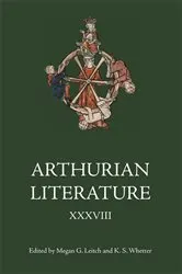 Book cover of Arthurian Literature XXXVIII by K S Whetter