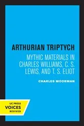 Book cover of Arthurian Triptych by Charles Moorman