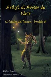Book cover of Arthyl, el Avatar de Eloïr by Cédric Frantz