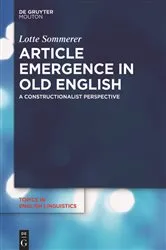 Book cover of Article Emergence in Old English by Lotte Sommerer