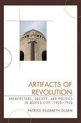Book cover of Artifacts of Revolution by Patrice Elizabeth Olsen
