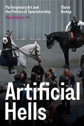 Book cover of Artificial Hells by Claire Bishop