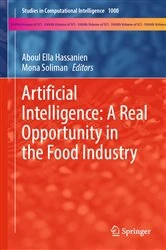 Book cover of Artificial Intelligence: A Real Opportunity in the Food Industry by Aboul Ella Hassanien
