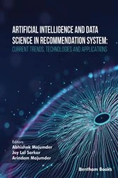 Book cover of Artificial Intelligence and Data Science in Recommendation System: Current Trends, Technologies, and Applications by Abhishek Majumder