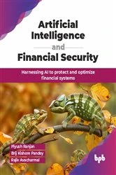 Book cover of Artificial Intelligence and Financial Security by Piyush Ranjan