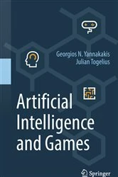 Book cover of Artificial Intelligence and Games by Georgios N. Yannakakis