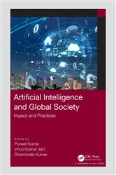 Book cover of Artificial Intelligence and Global Society by Puneet Kumar