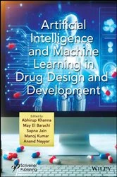 Book cover of Artificial Intelligence and Machine Learning in Drug Design and Development by Abhirup Khanna
