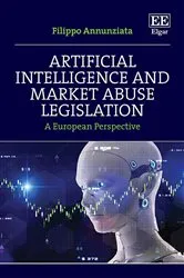Book cover of Artificial Intelligence and Market Abuse Legislation by Unknown