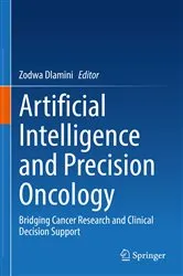 Book cover of Artificial Intelligence and Precision Oncology by Zodwa Dlamini